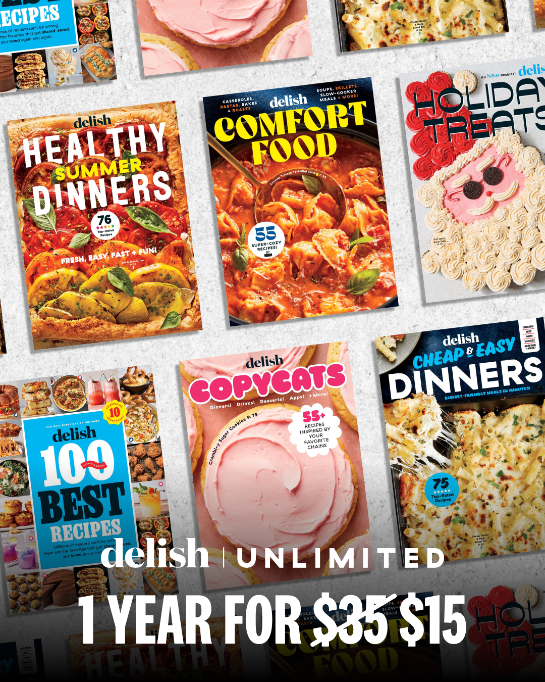 delish unlimited - join now for $15/year