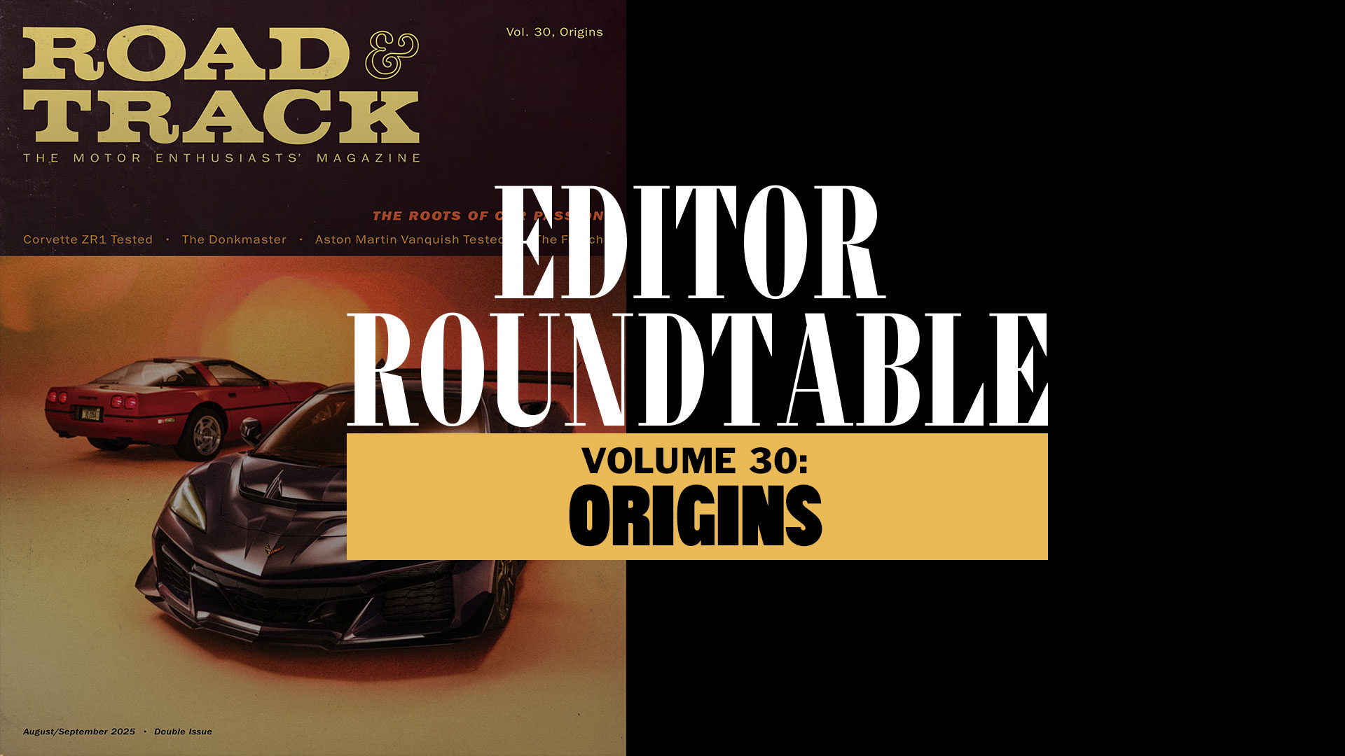 Road & Track Editor Roundtable Volume 30