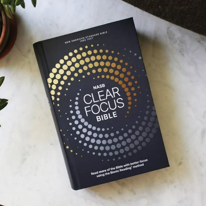 NASB, Clear Focus Bible