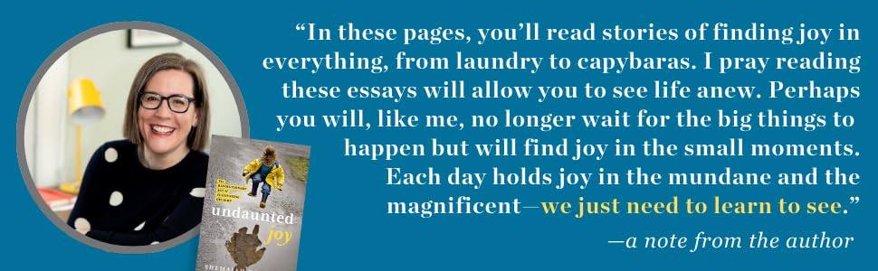 Undaunted Joy: The Revolutionary Act of Cultivating Delight