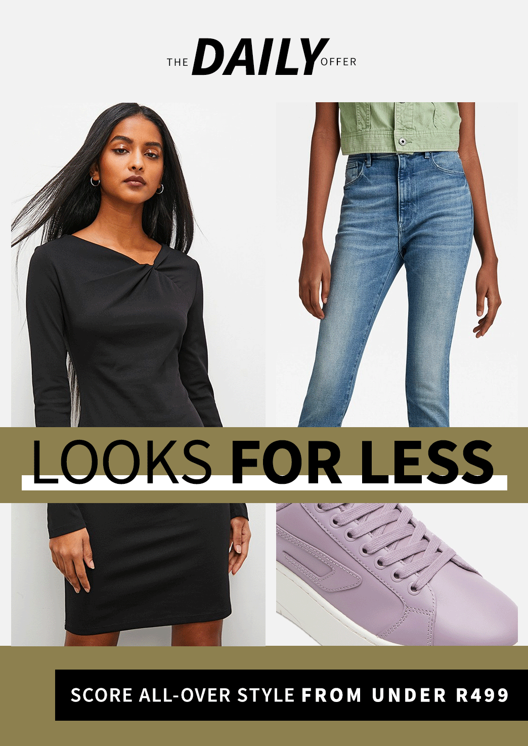 💚 Score looks for LESS From under R499 📣 Superbalist