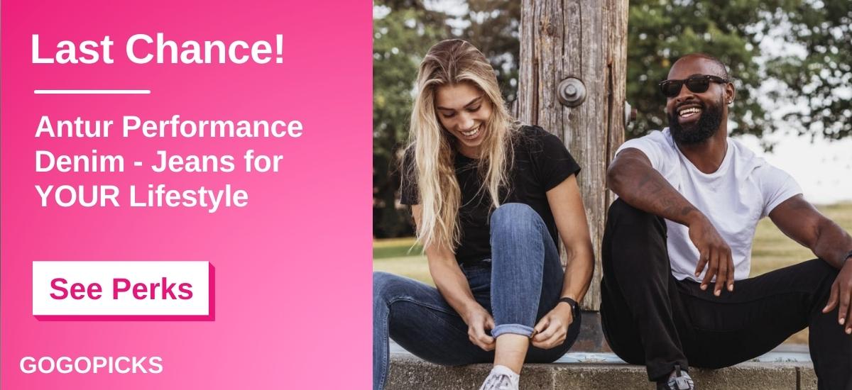 Antur Performance Denim - Jeans for YOUR Lifestyle — See Perks