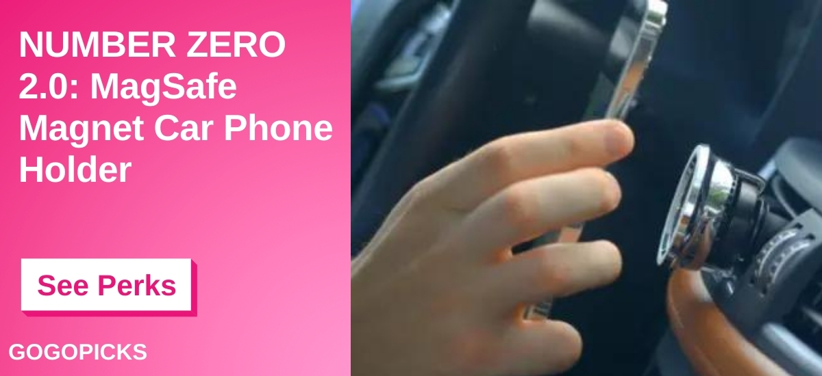 NUMBER ZERO 2.0: MagSafe Magnet Car Phone Holder — See Perks
