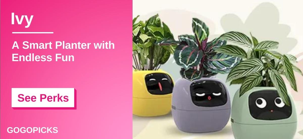 Ivy - A Smart Planter with Endless Fun — See Perks