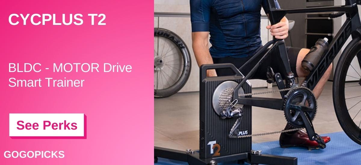 CYCPLUS T2: BLDC - MOTOR Drive Smart Trainer — See Perks