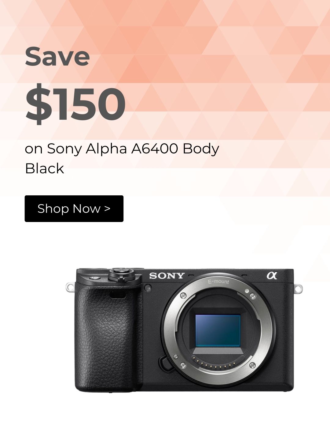 Save $150 on Sony Alpha A6400 Body Black