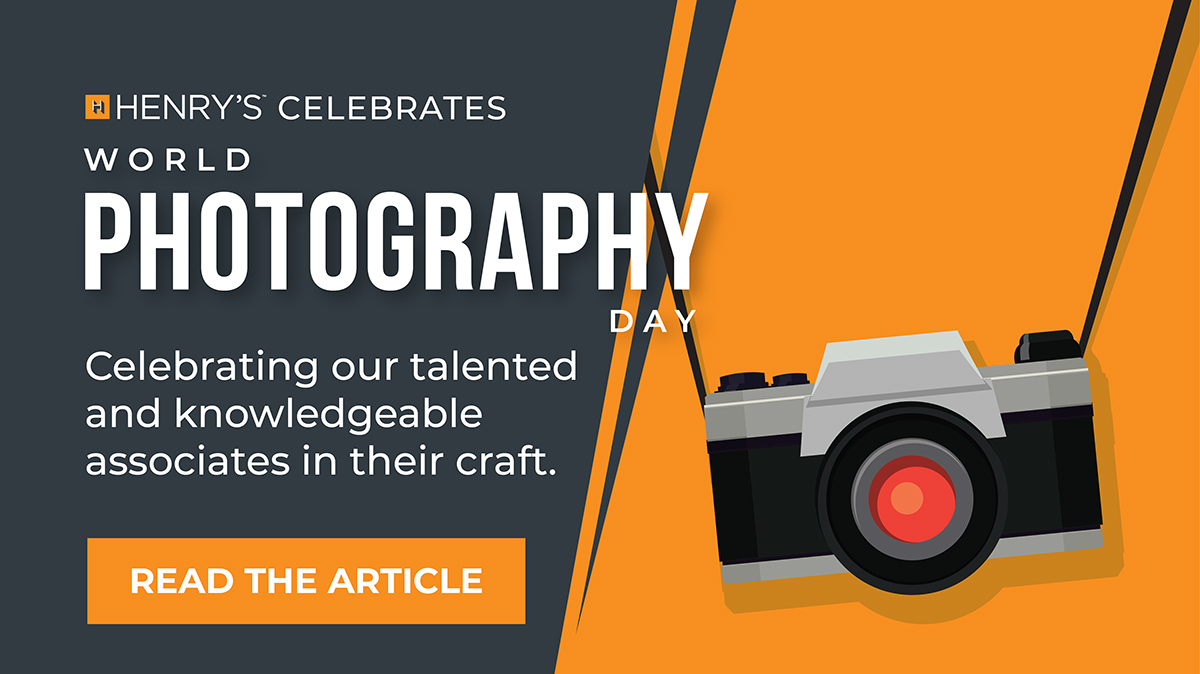 Henry's Celebrates World Photography Day