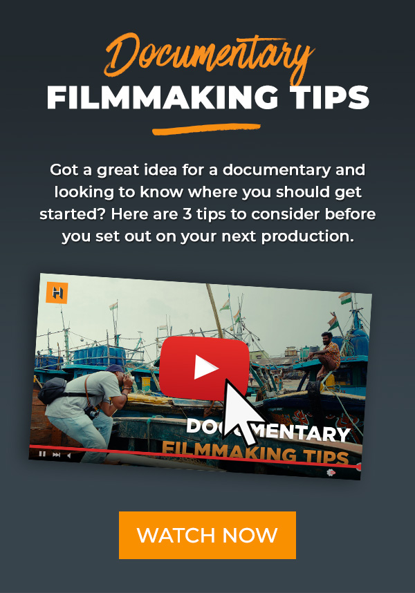 Video: Documentary Filmmaking Tips