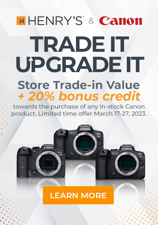 Bonus Canon trade-in values are on now!
