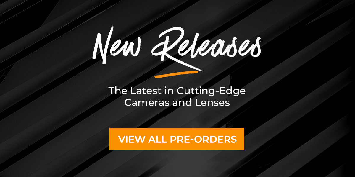 New Releases - Pre-order the latest in cutting-edge cameras, lenses, and accessories at Henry's