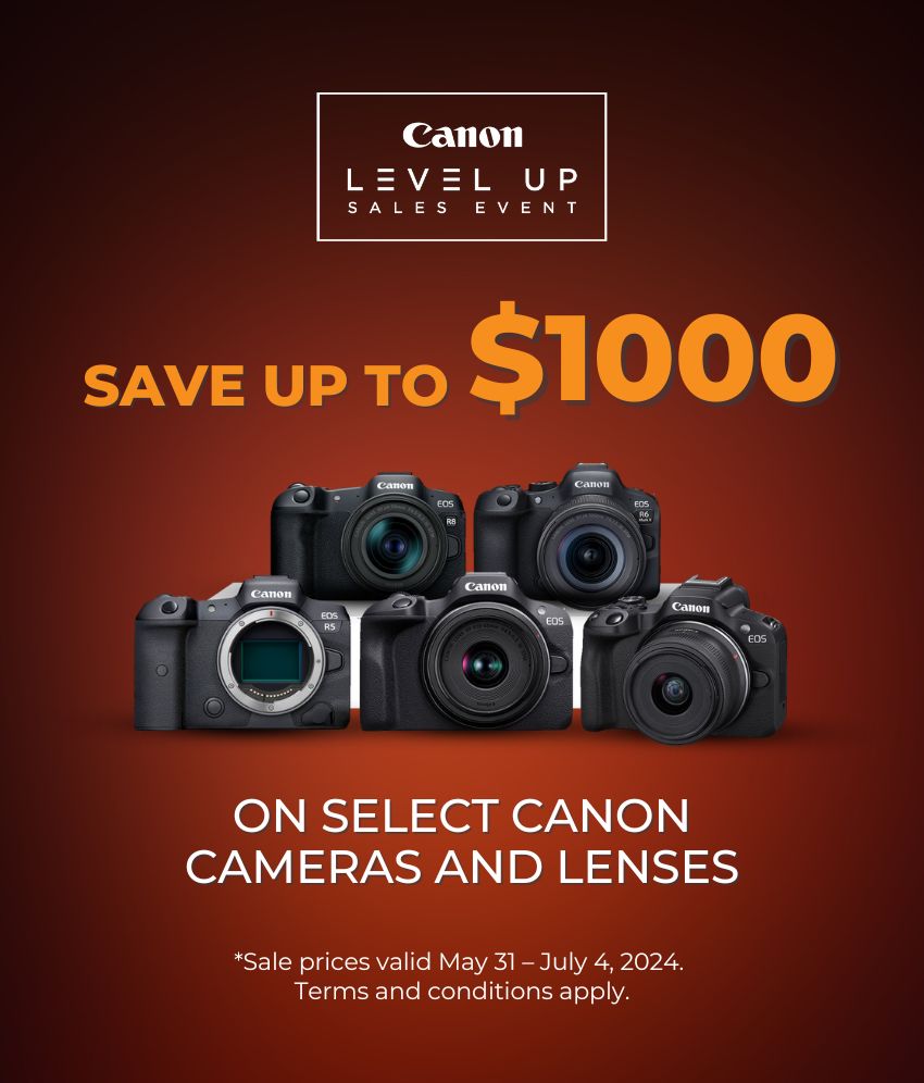Save Up to $1000 off select Canon