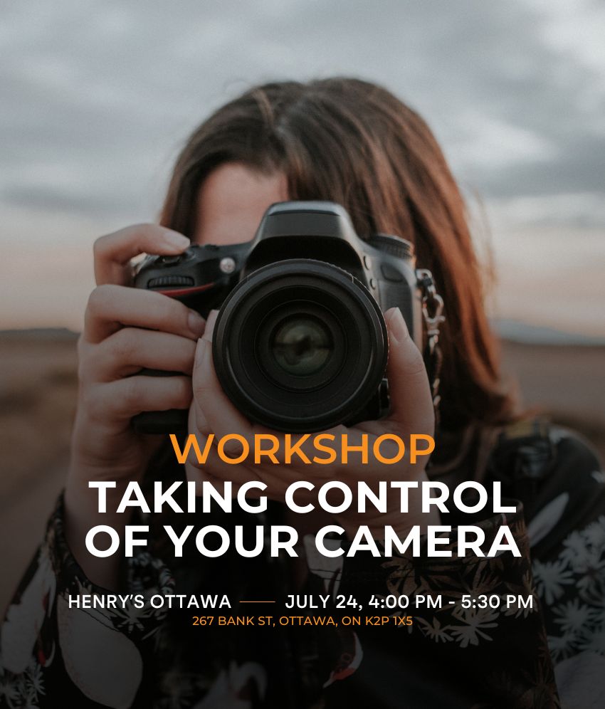 Register for Ottawa Workship - Taking Control of your Camera