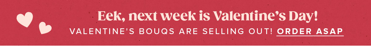 . Valentine's Day Bouqs Are Selling Out. Order ASAP