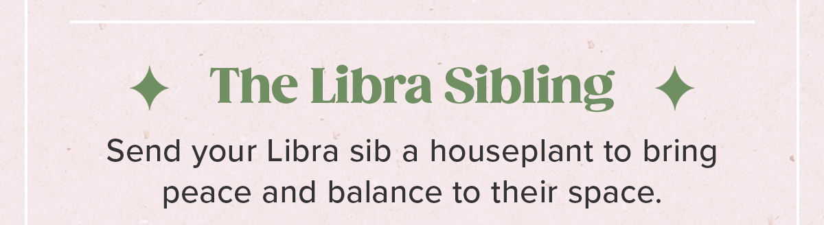 The Libra Sibling