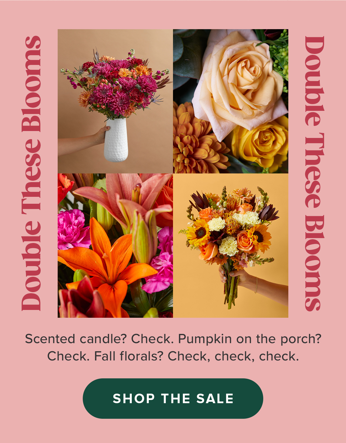 Double These Blooms | Scented candle? Check. Pumpkin on the porch? Check. Fall florals? Check, check, check. | SHOP THE SALE