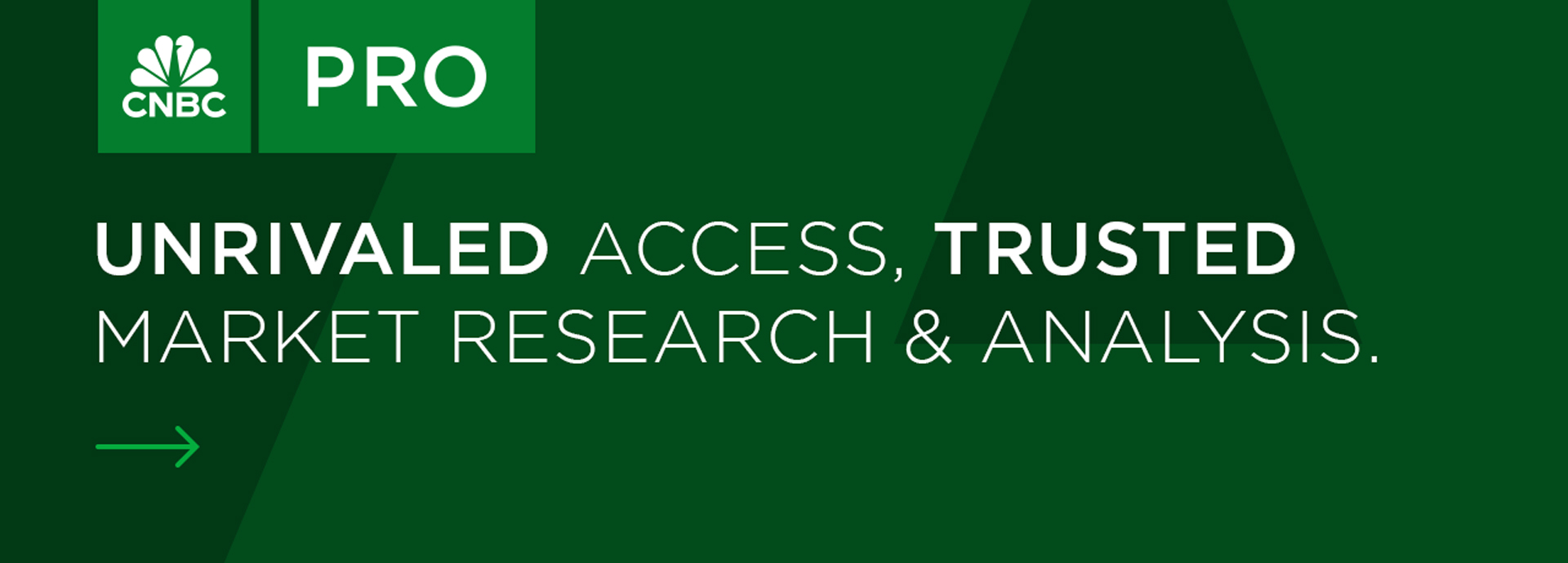 CNBC Pro unrivaled access image