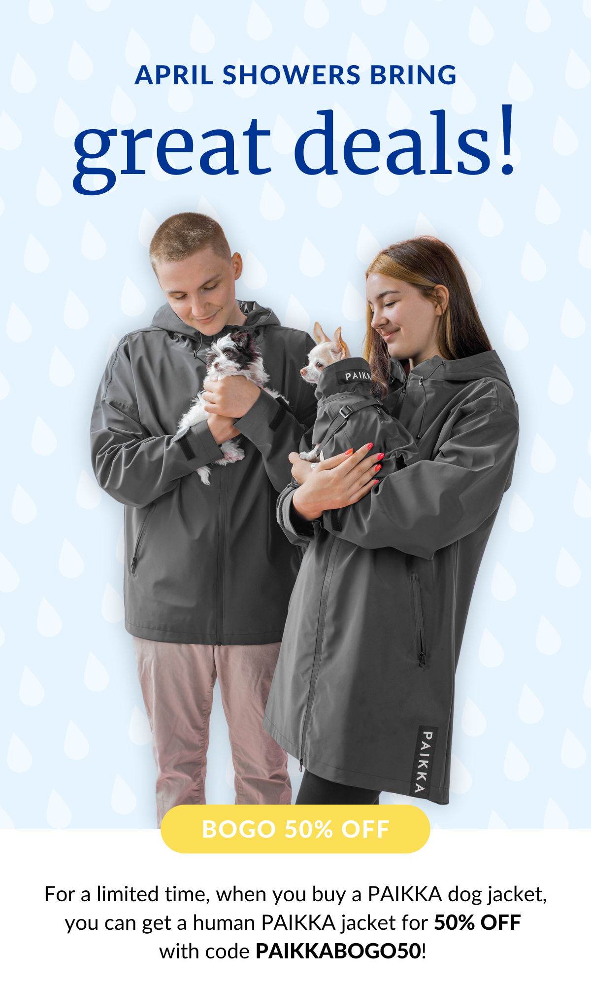 Be ready for April Showers with PAIKKA!