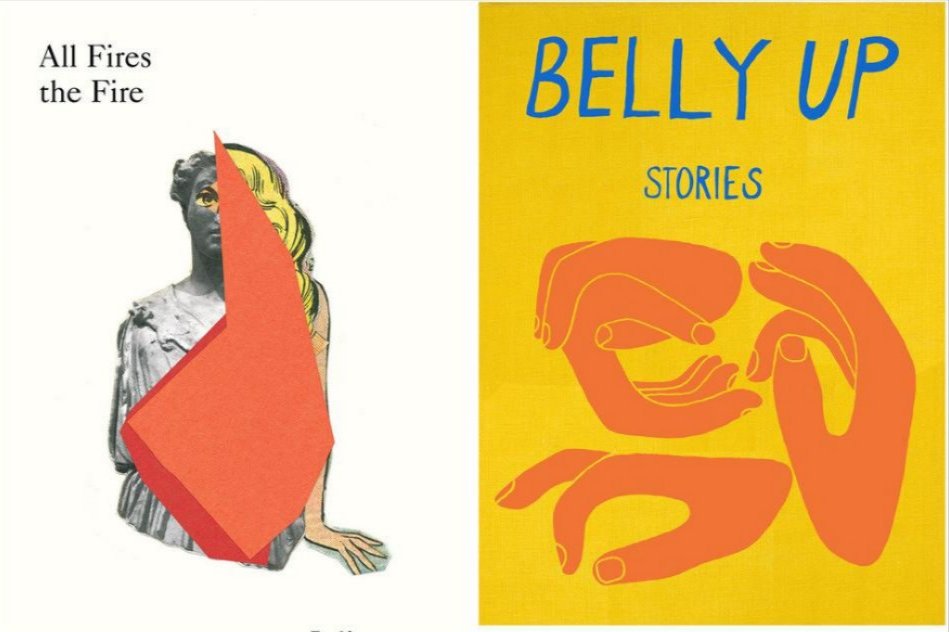Two book covers, author names not shown: ''All Fires the Fire'' and ''Belly Up: Stories''