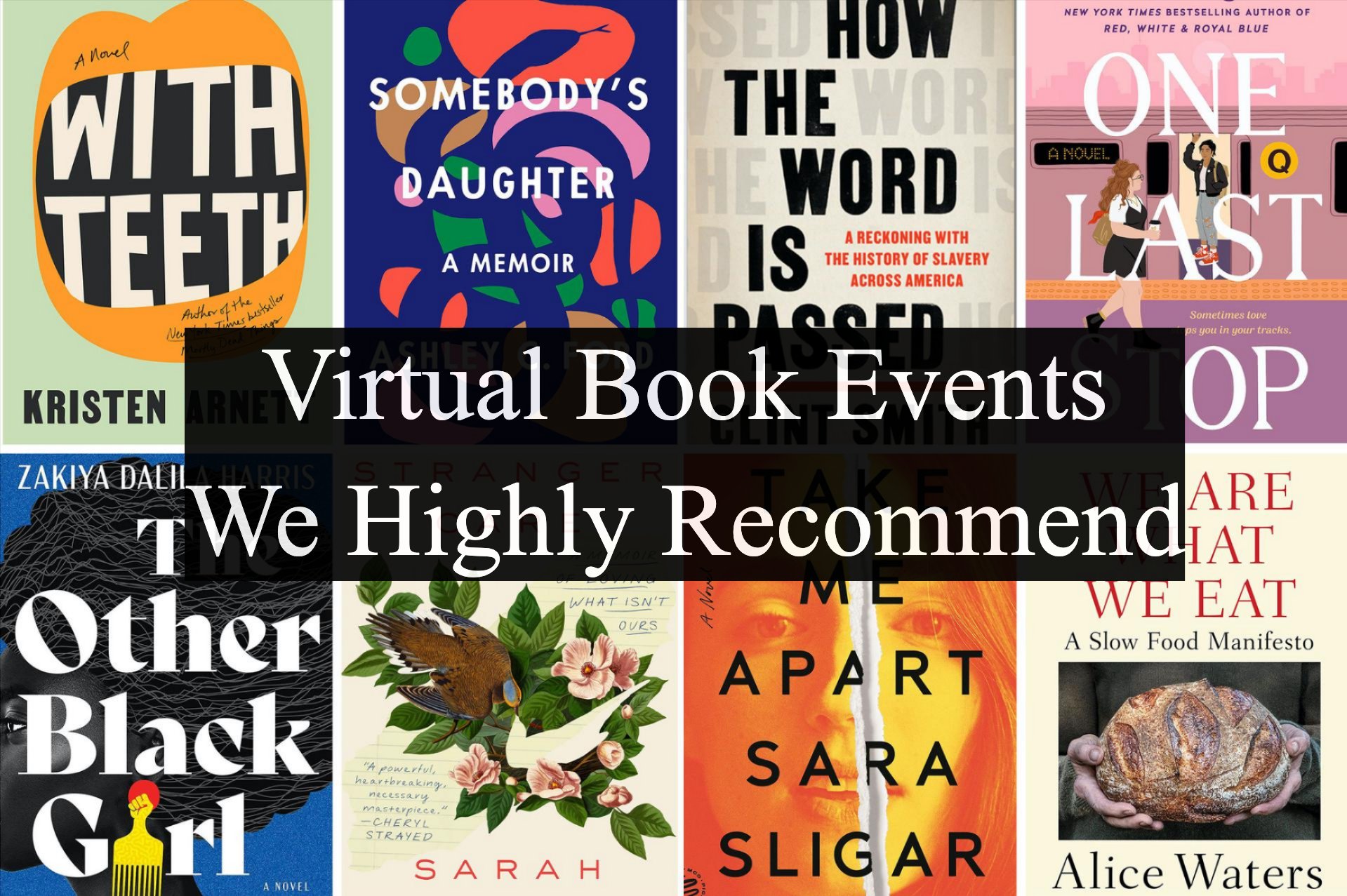 Grid of eight book covers, text overlay reads ''Virtual Book Events We Highly Recommend''
