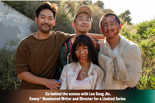 A group of people posing together for a photo. Text over reads: Go behind the scenes with Lee Sung Jin, Emmy® Nominated Writer and Director for a Limited Series.