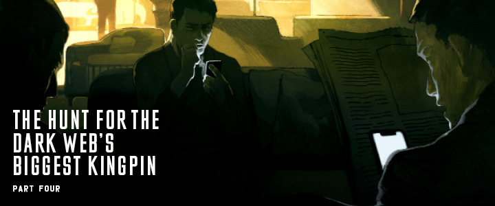 The Hunt for the Dark Web's Biggest Kingpin