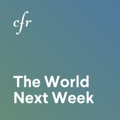 The World Next Week podcast