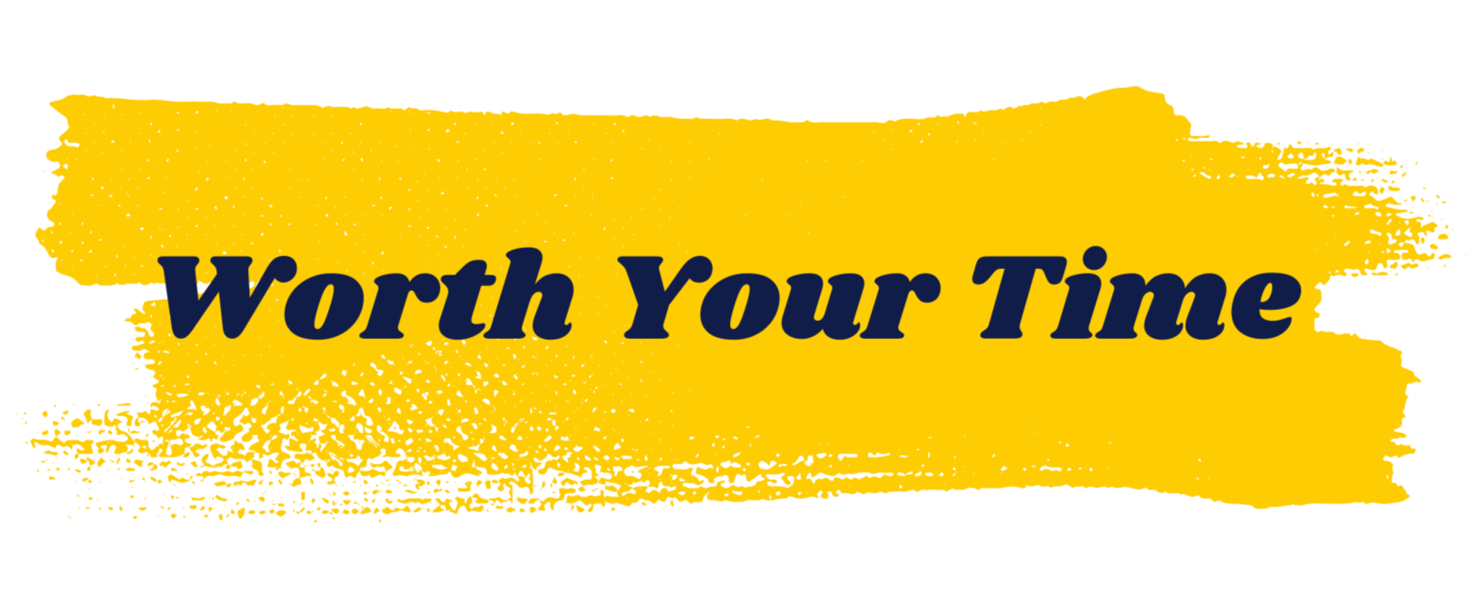 Worth Your Time newsletter