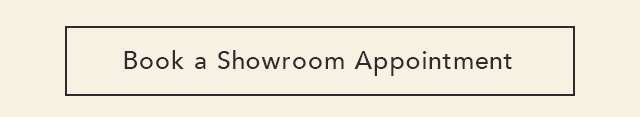 Book a Showroom Appointment