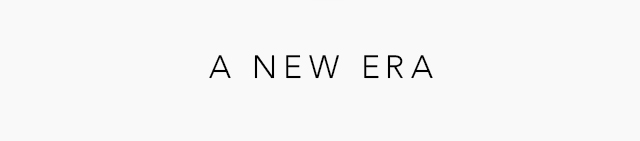 A New Era