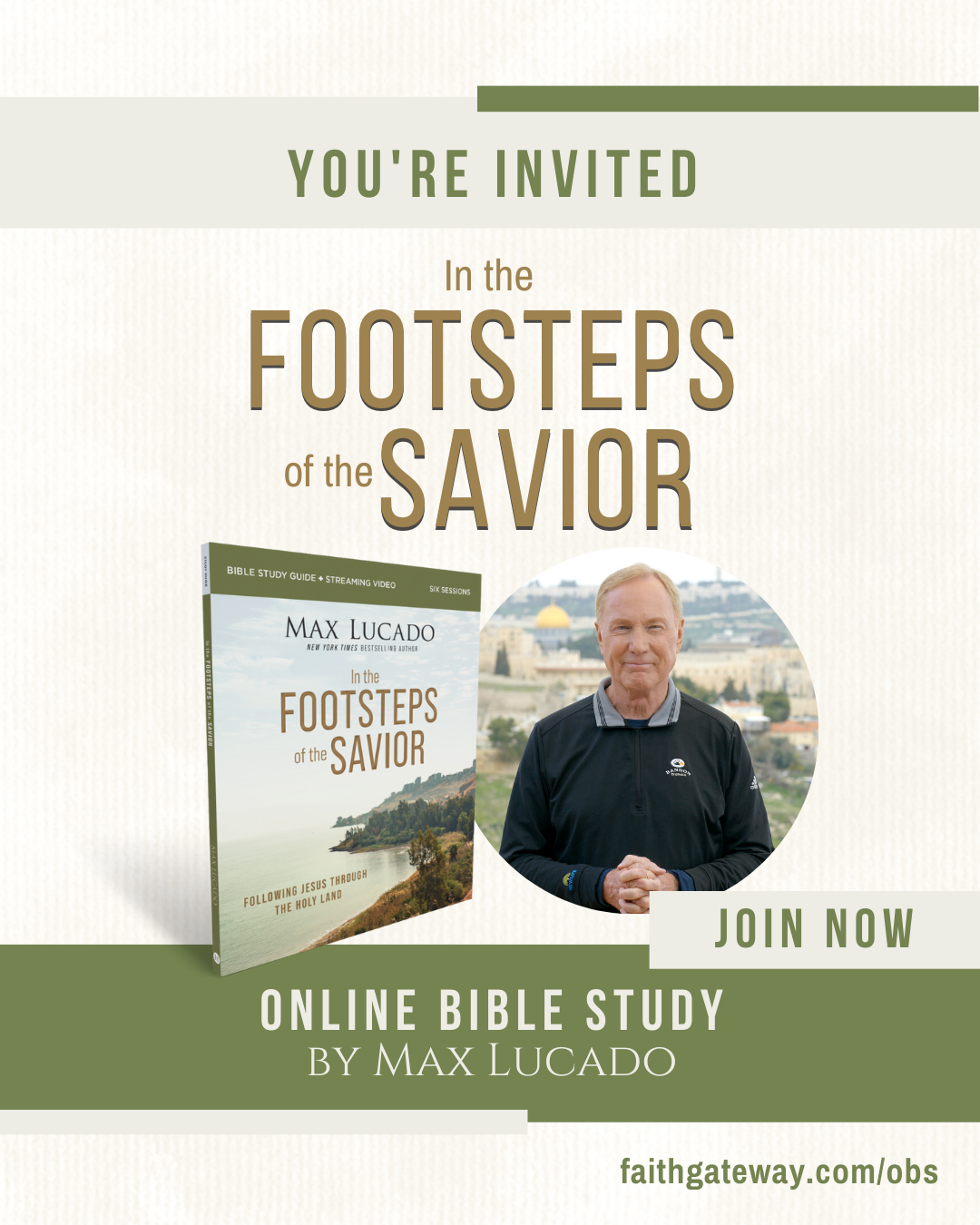 In the Footsteps of the Savior OBS with Max Lucado