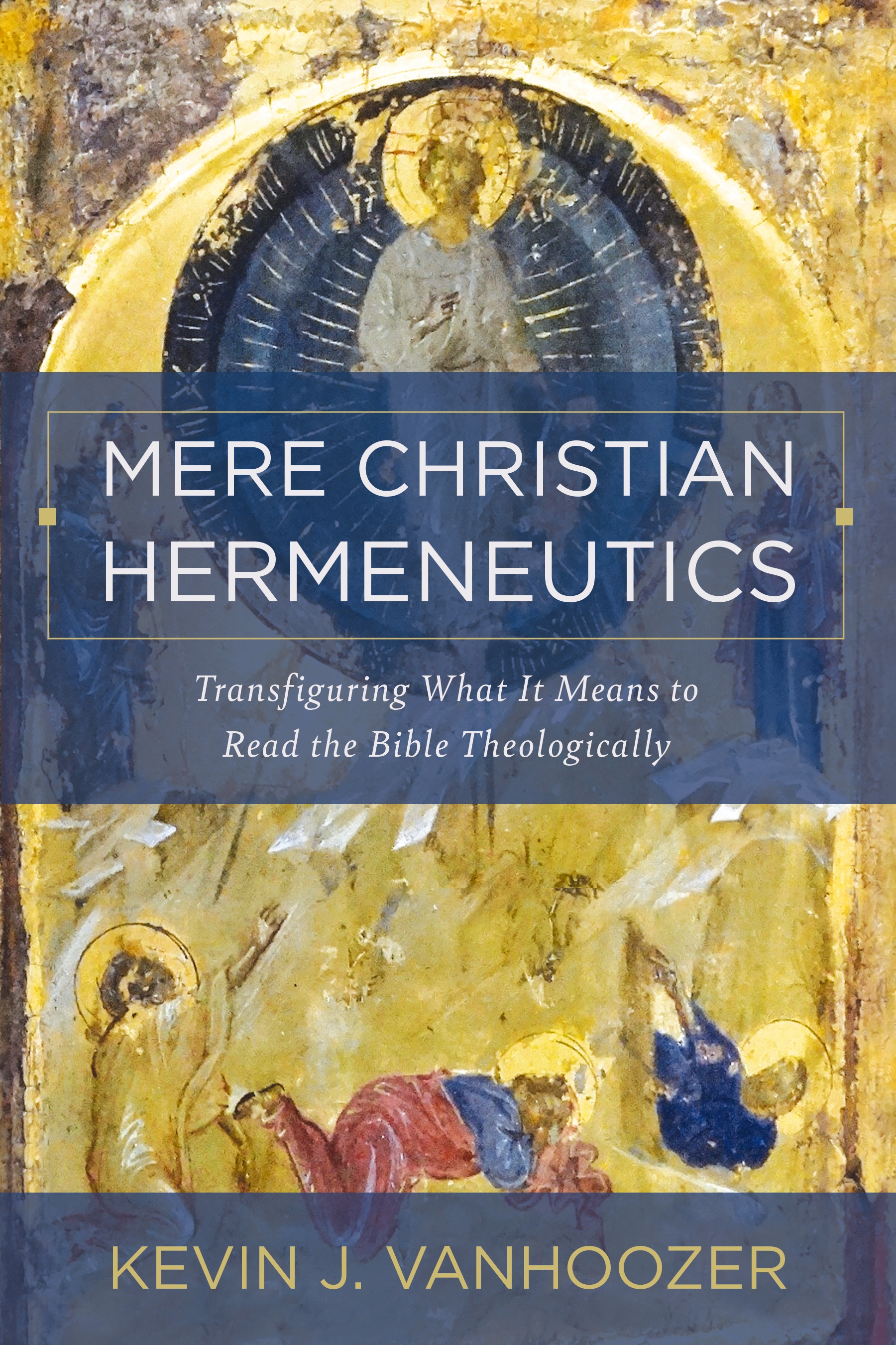 Mere Christian Hermeneutics Mere Christian Hermeneutics