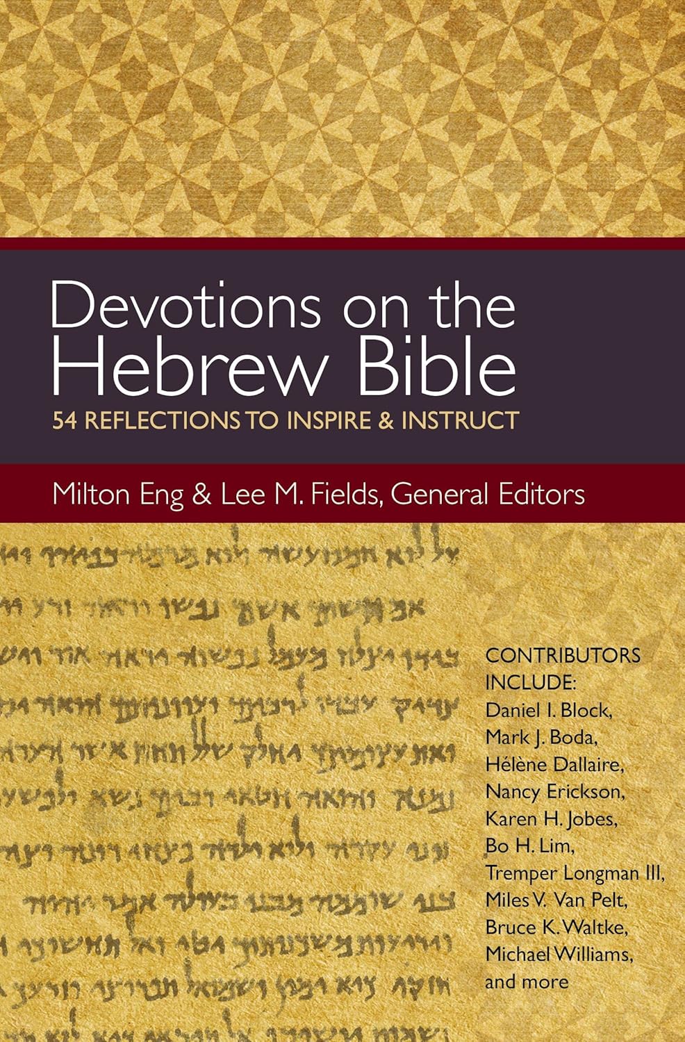 Devotions on the Hebrew Bible Devotions on the Hebrew Bible
