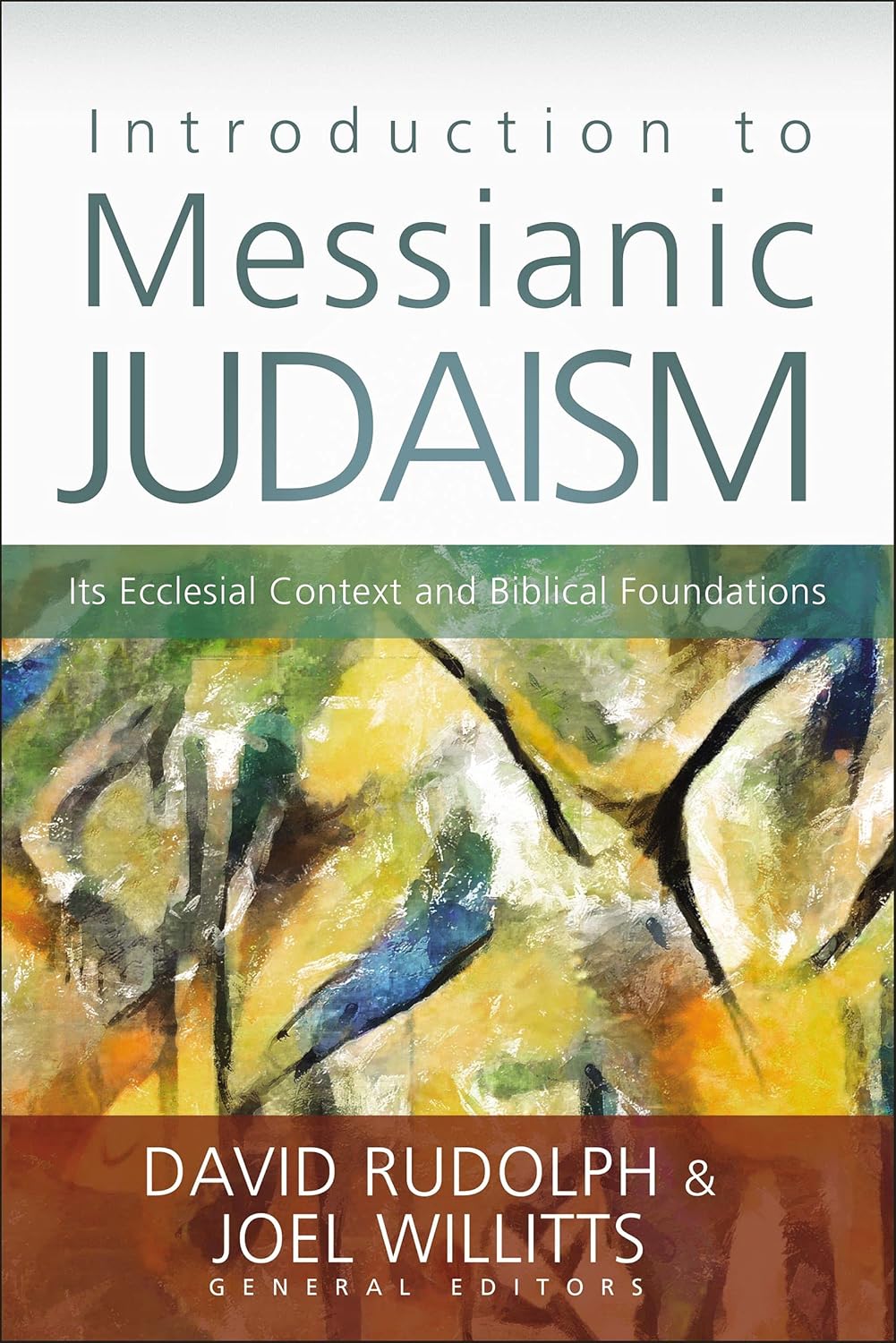 Introduction to Messianic Judaism Introduction to Messianic Judaism