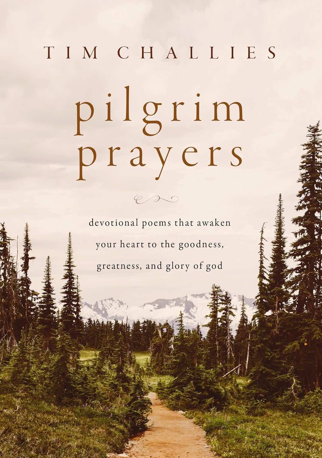 Pilgrim Prayers Pilgrim Prayers