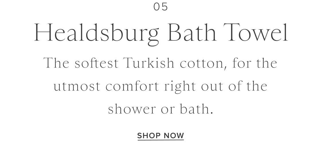 Healdsburg Bath Towel Healdsburg Bath Towel