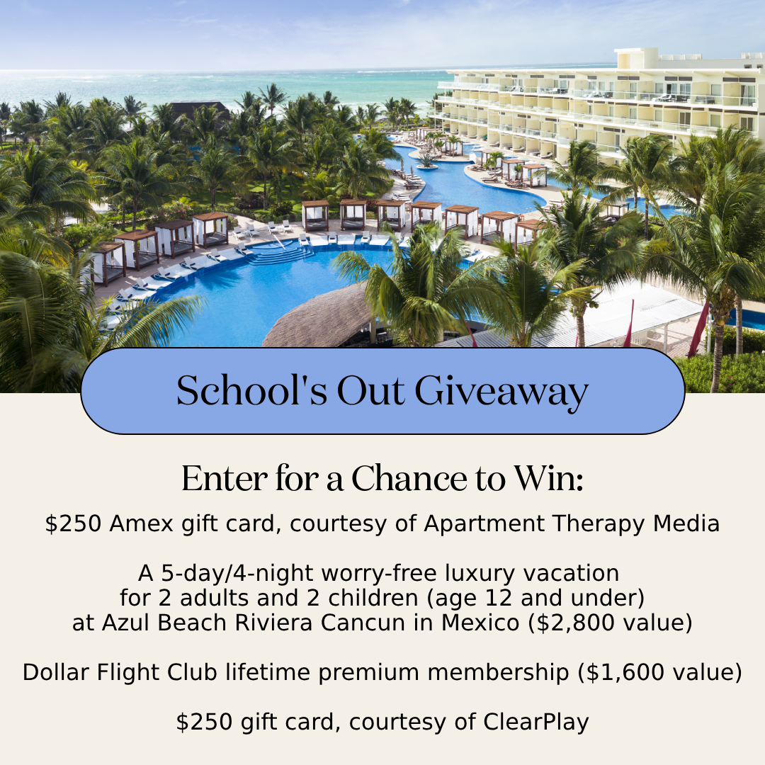 ENTER FOR A CHANCE TO WIN: A 4-night all-inclusive vacation for 2 adults & 2 children (age 12 and under) at Azul Beach Riviera Cancun in Mexico (one room, double occupancy, valued at $2,800); a $250 Amex gift card, courtesy of Apartment Therapy Media; a Dollar Flight Club lifetime premium membership ($1,600 value); and a $250 gift card, courtesy of Clearplay.