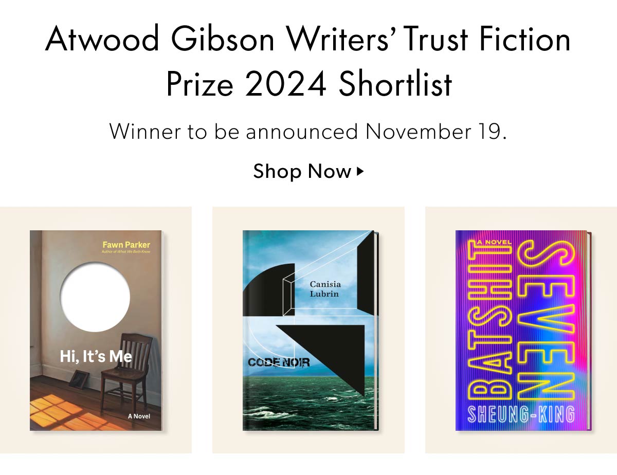 Atwood Gibson Writers' Trust Fiction Prize 2024 Shortlist