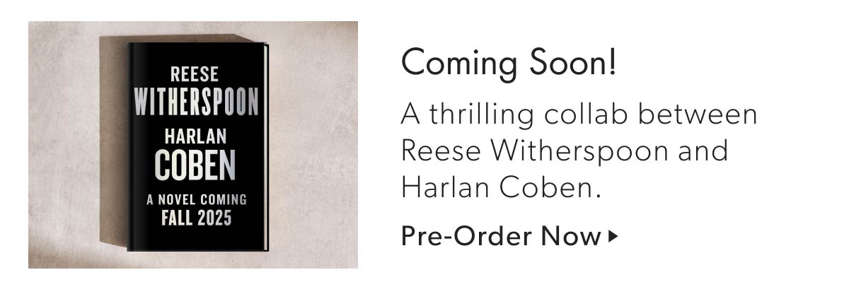 Coming Soon! A Collab Between Reese Witherspoon & Harlan Coben