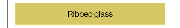 Ribbed glass