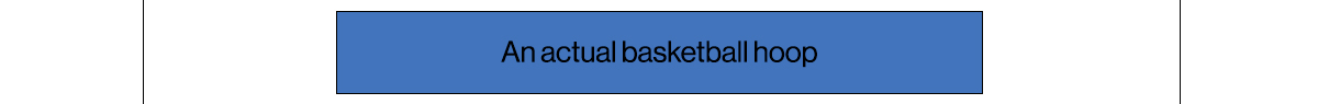 An actual basketball hoop