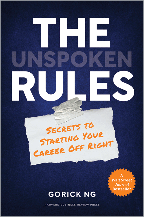 The Unspoken Rules: Secrets to Starting Your Career Off Right