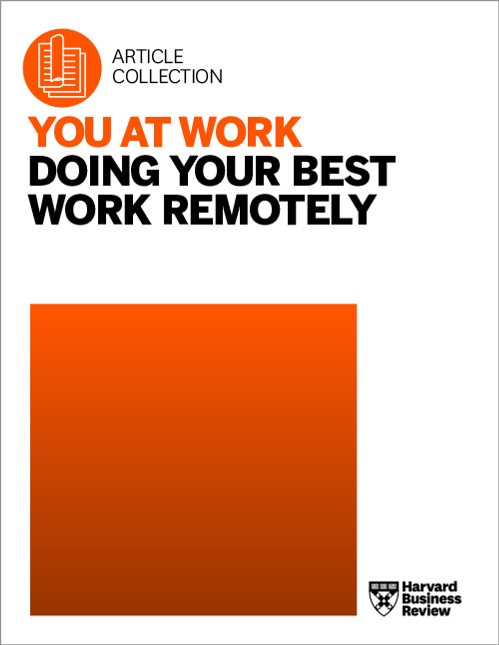 You at Work: Doing Your Best Work Remotely