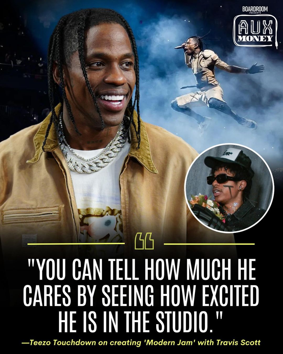 ''You can tell how much he cares by seeing how excited he is in the studio.'' — Teezo Touchdown on creating 'Modern Jam' with Travis Scott.