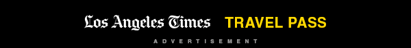 Los Angeles Times Travel Pass