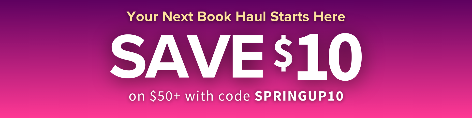 Shop the Sale - $10 off $50 with code SPRINGUP10