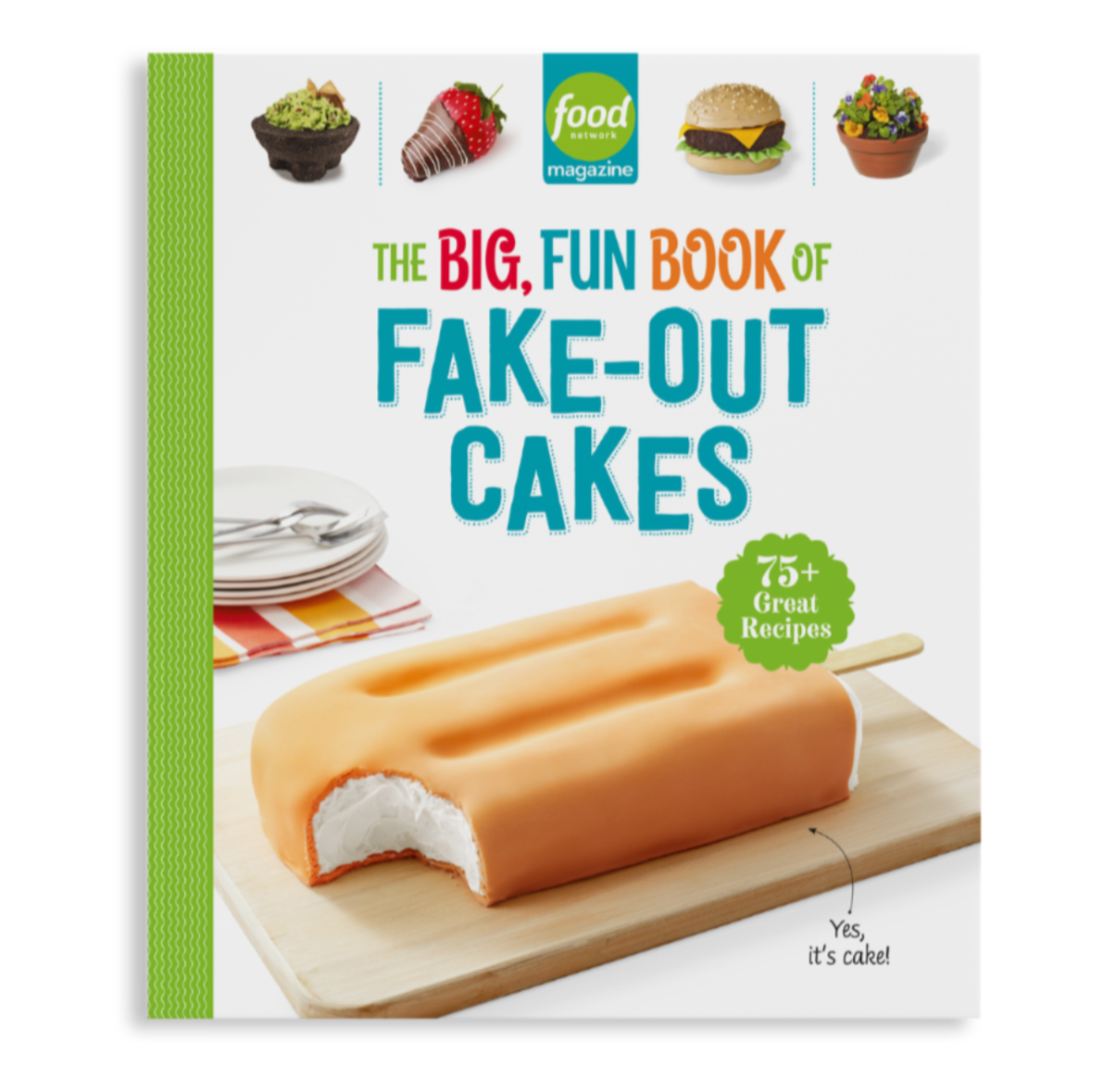 Big, Fun Book of Fake Out Cakes 