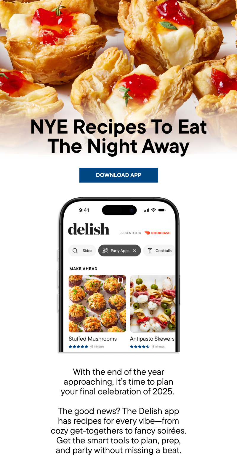 NYE Recipes To Eat The Night Away - Download the Delish app