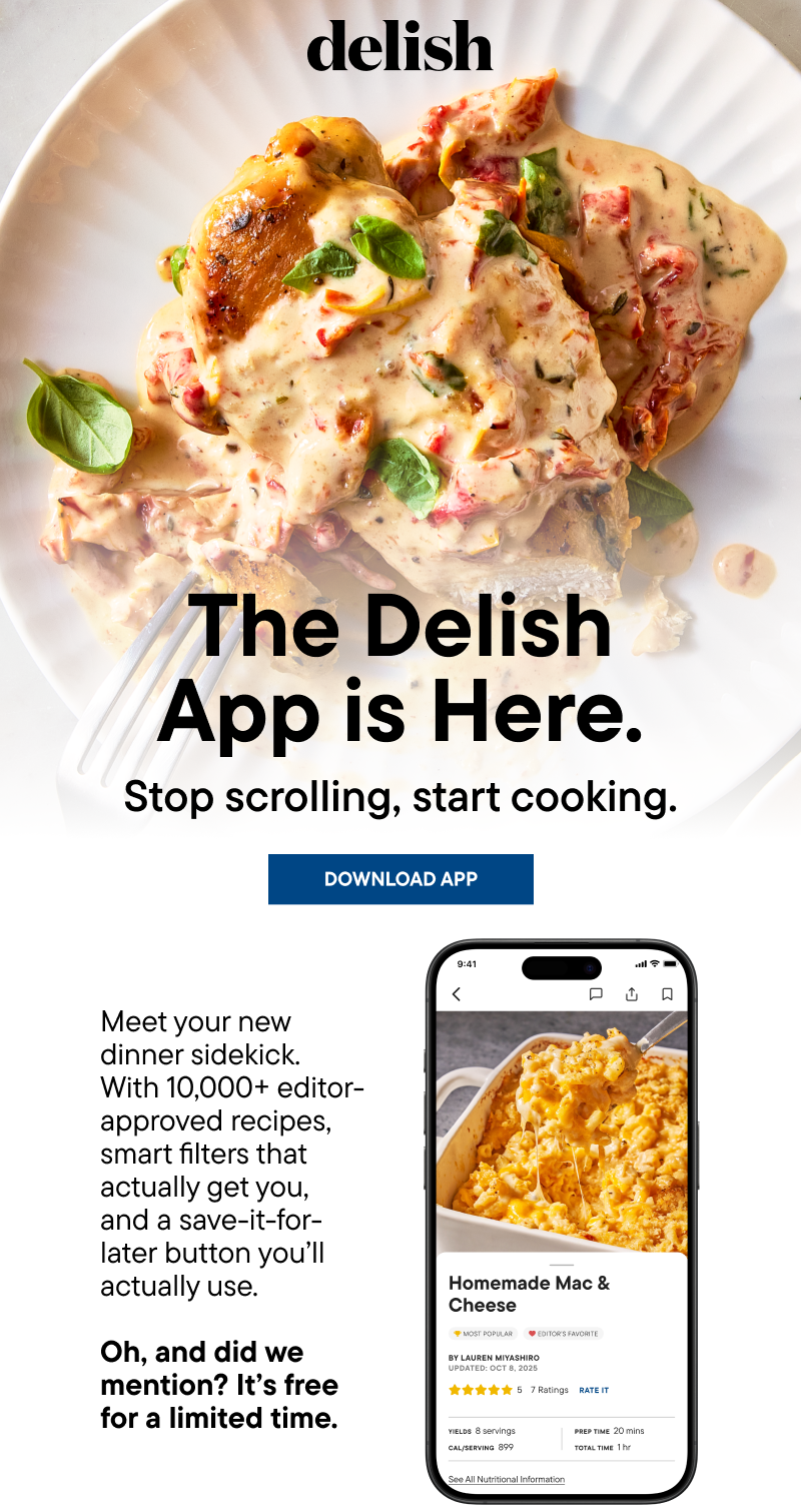 The Delish App is Here - Stop scrolling, start cooking.