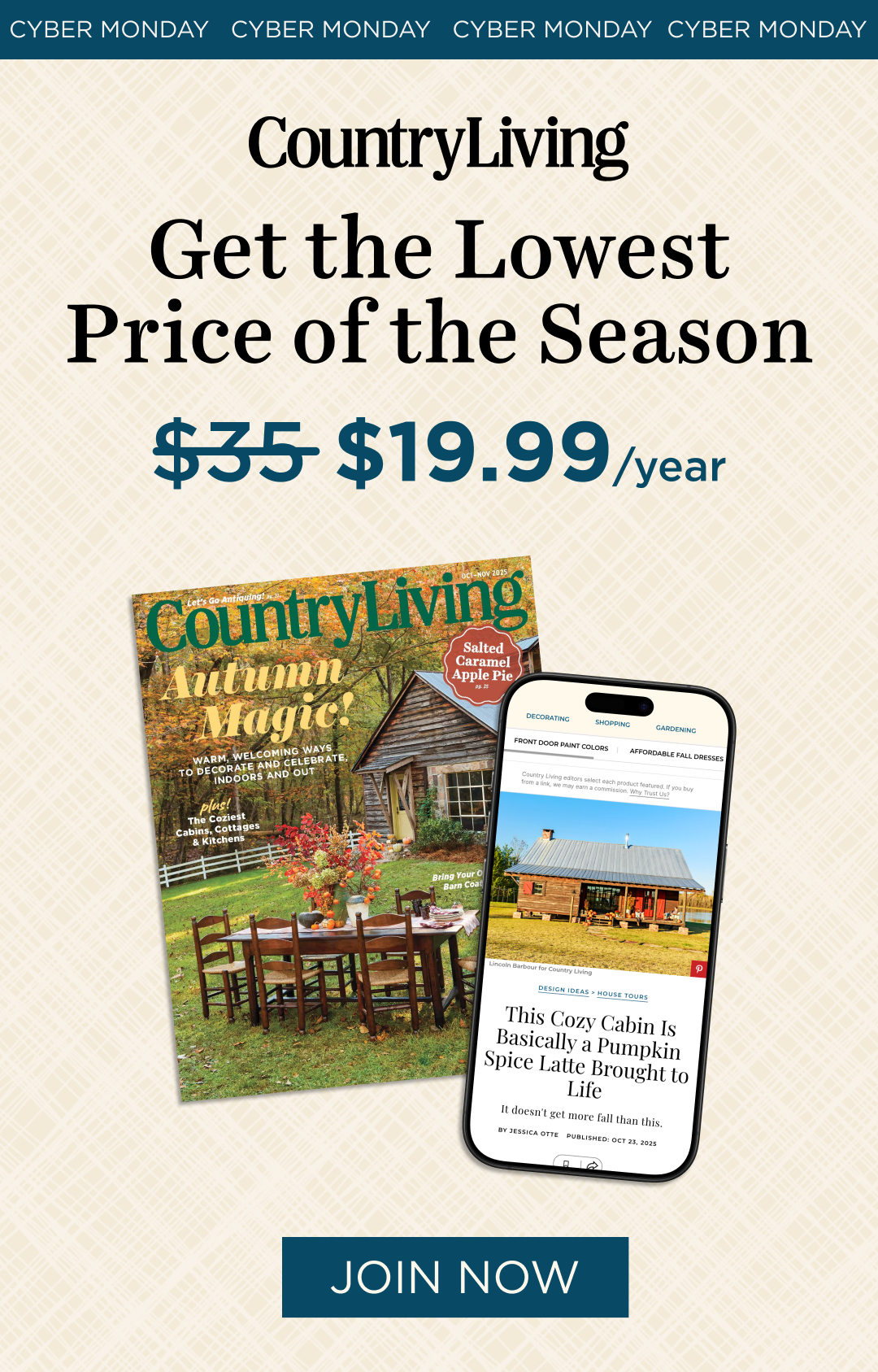 Country Living membership, get the lowest price of the season at $19.99