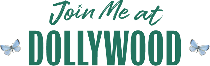 Join me at Dollywood!